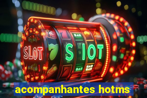 acompanhantes hotms